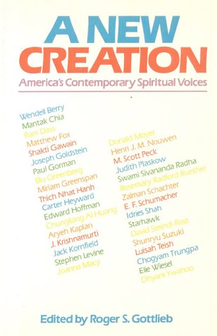 A New Creation: America's Contemporary Spiritual Voices