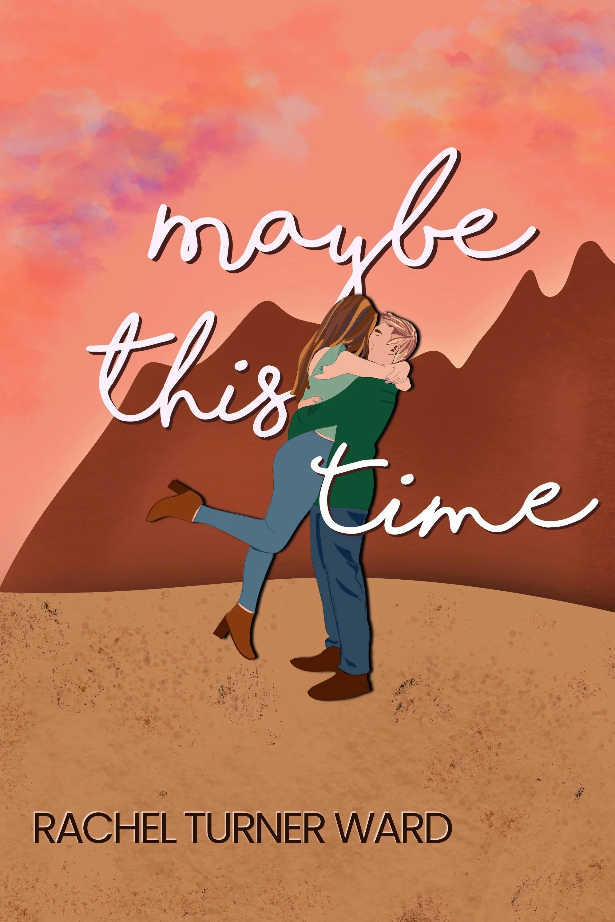 Maybe this time novel cover