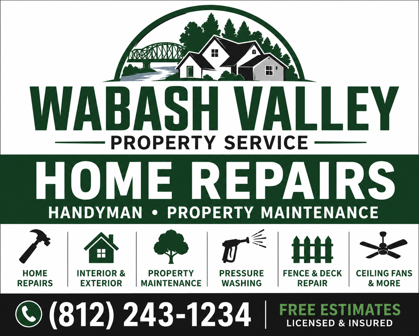 Green and white advertisement for Wabash Valley Property Service, offering home repairs, handyman, and property maintenance. Features icons for home repairs, interior and exterior, property maintenance, pressure washing, fence and deck repair, and ceiling fans. Includes contact number, logo, and mentions free estimates, licensed, and insured.