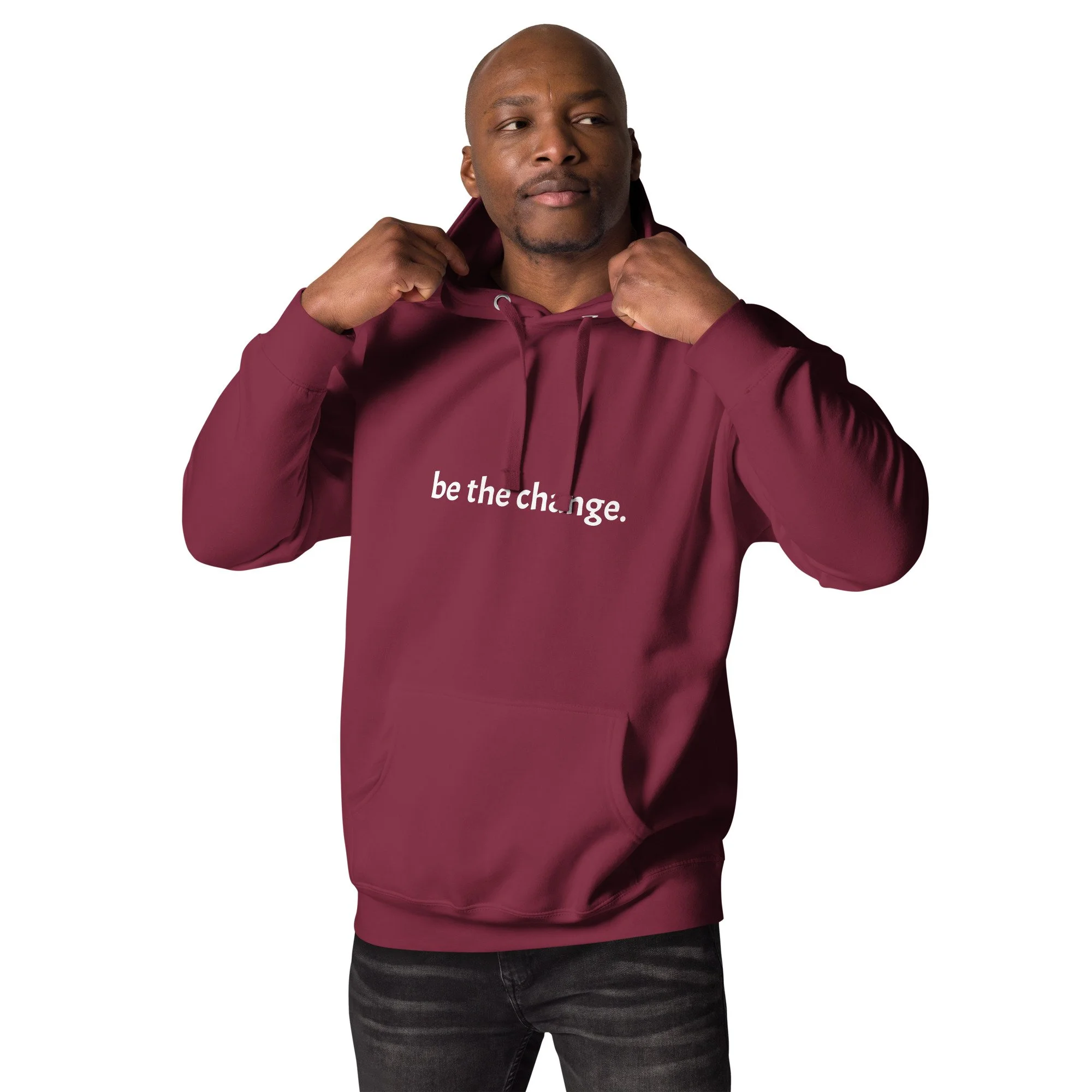 be the change unisex hoodie