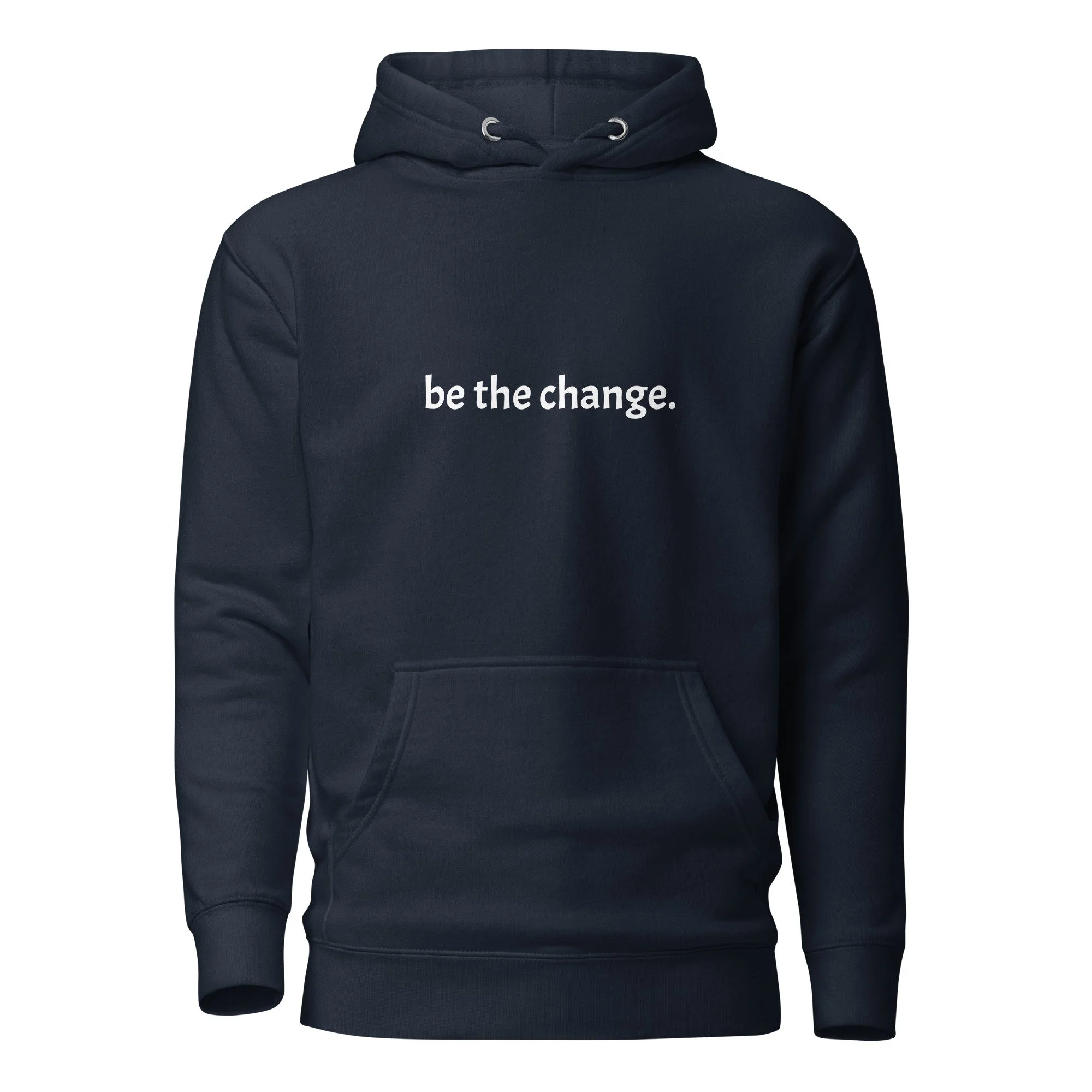 be the change unisex hoodie