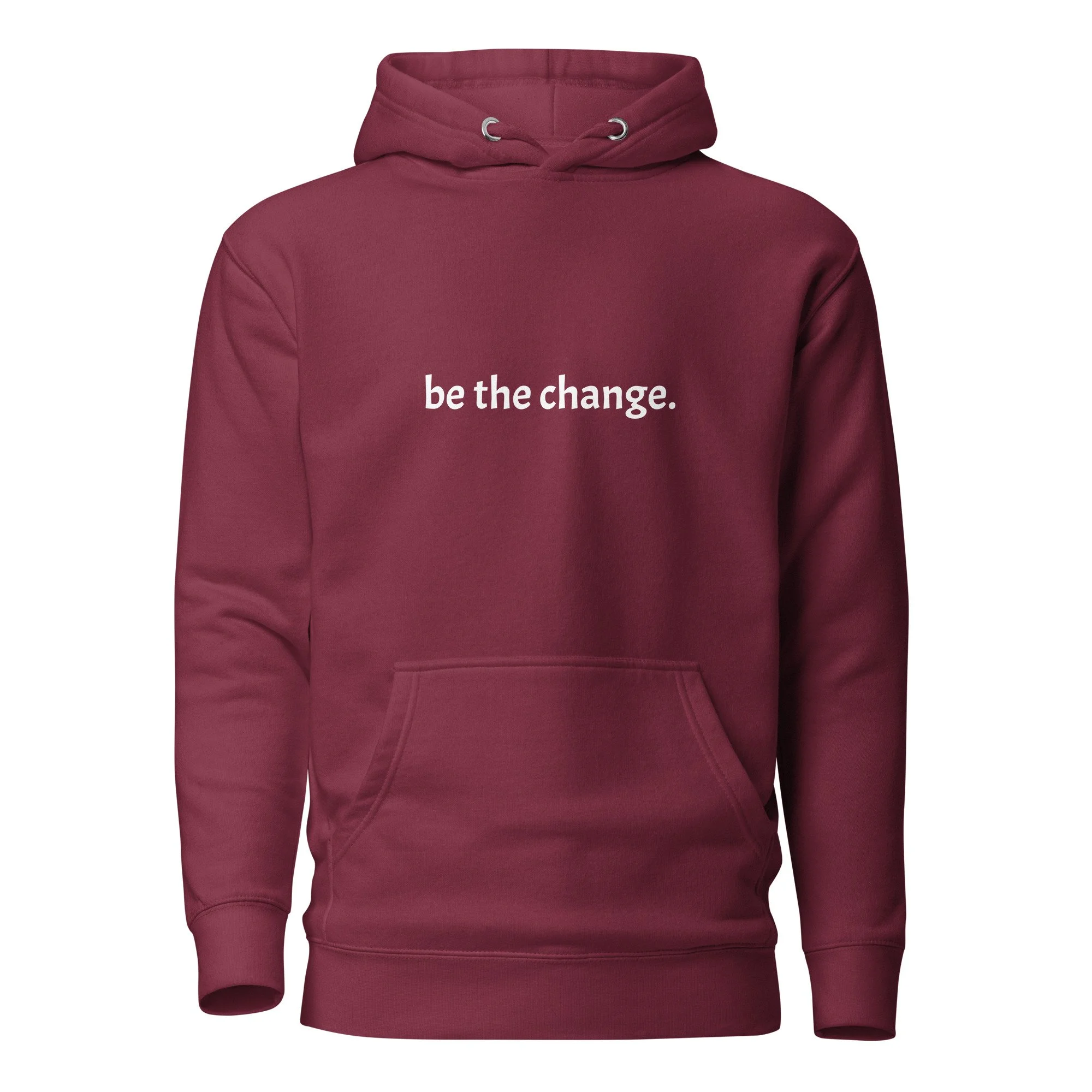 be the change unisex hoodie