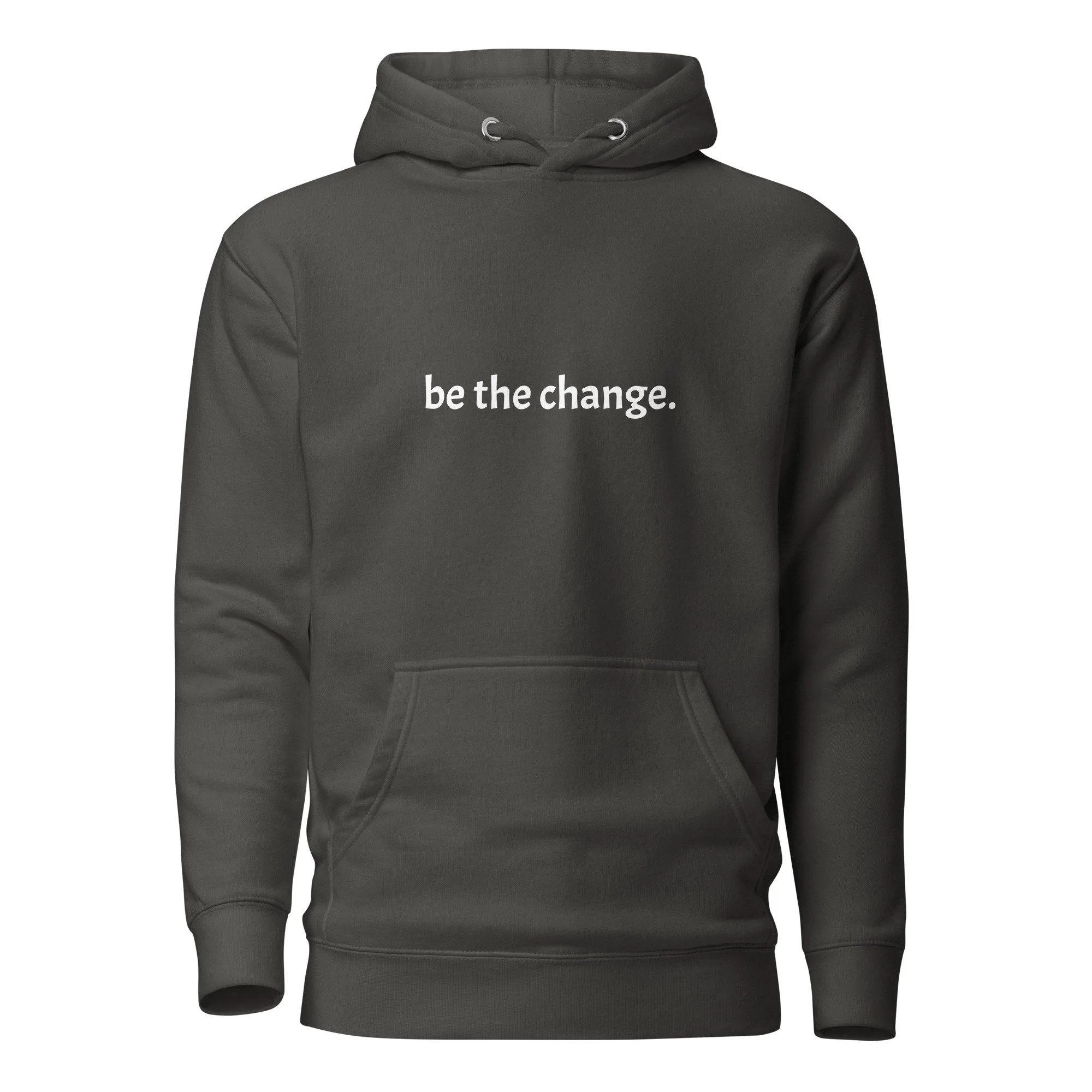 be the change unisex hoodie