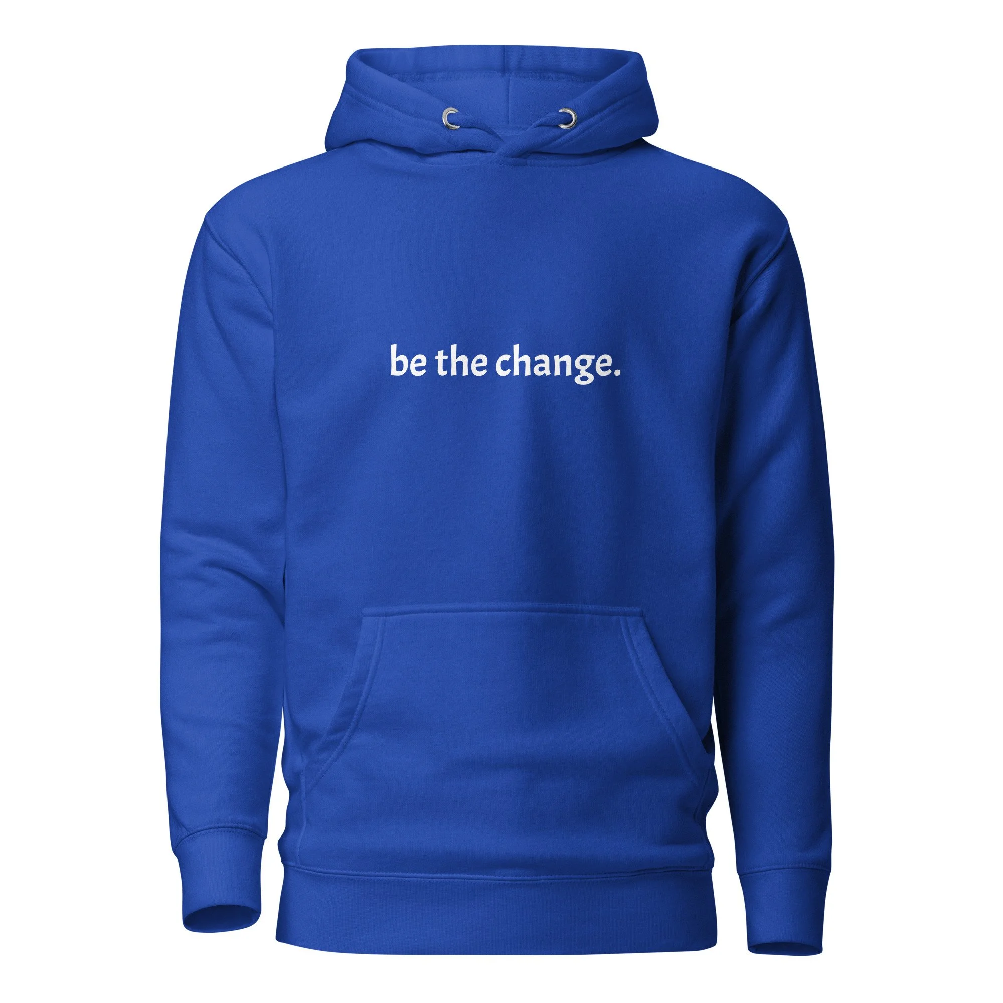 be the change unisex hoodie