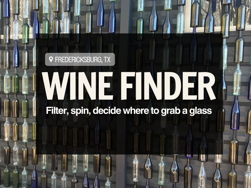 Wineries and tasting rooms in Fredericksburg, TX
