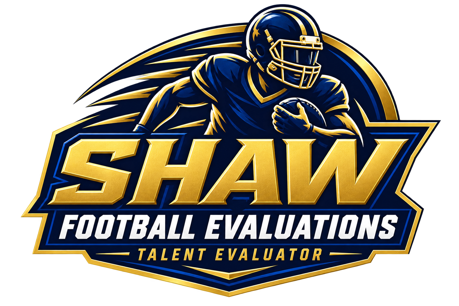 SHAW FOOTBALL EVALUATIONS
