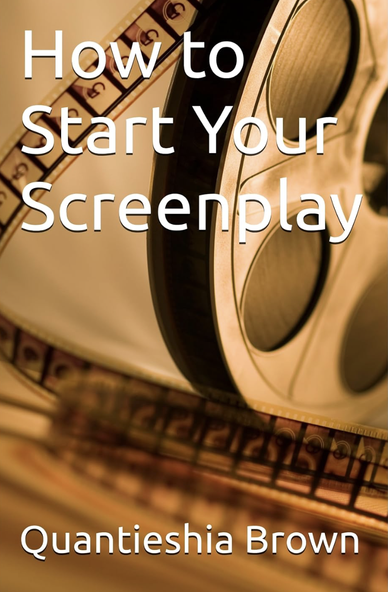 How to Start Your Screenplay Book & Workbook