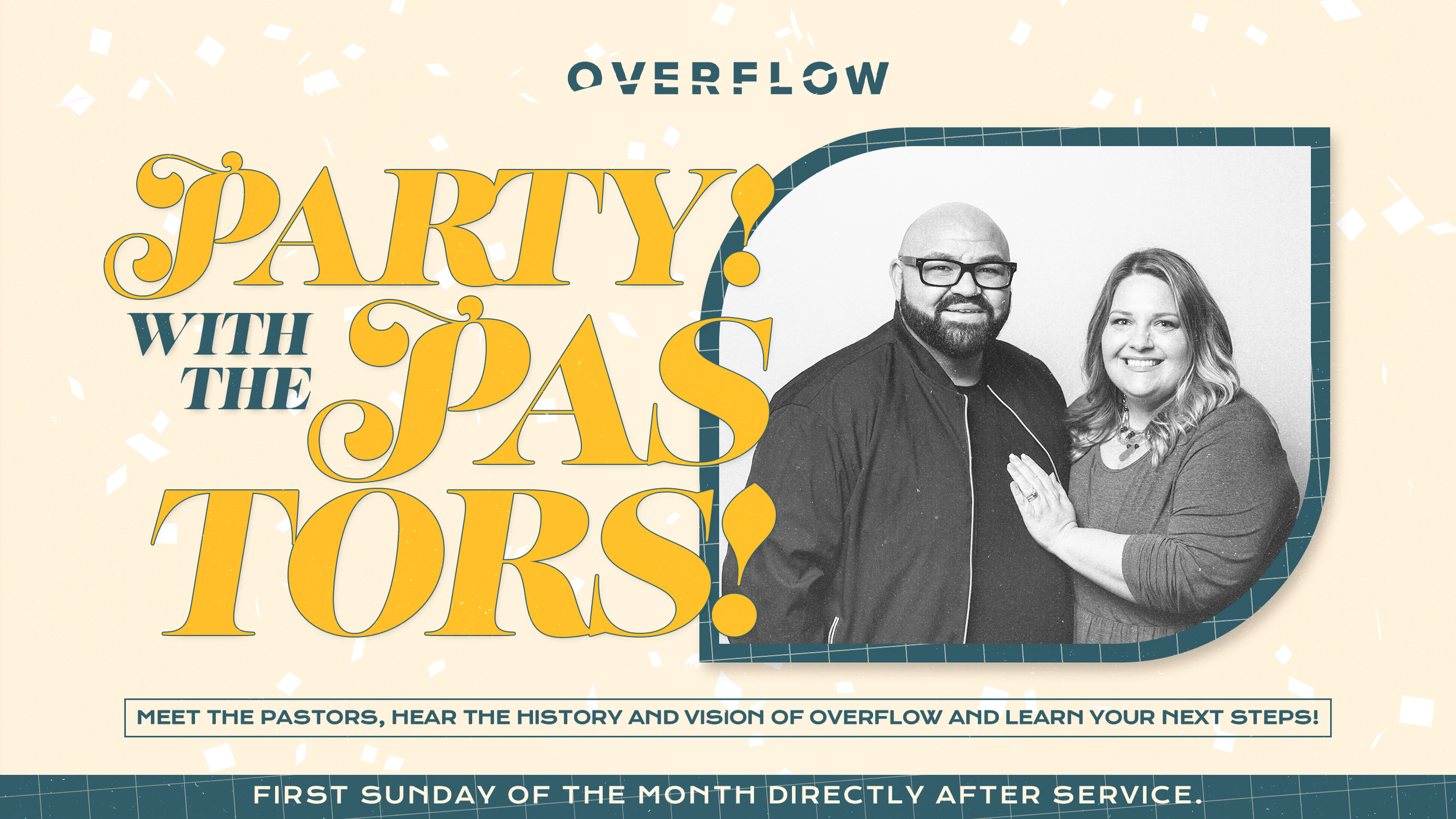 Flyer with a black and white photo of a man with glasses and a woman smiling, framed by a blue patterned border. Text includes 'Overflow', 'Party with the Pas tor(s)!', and details about a church event.