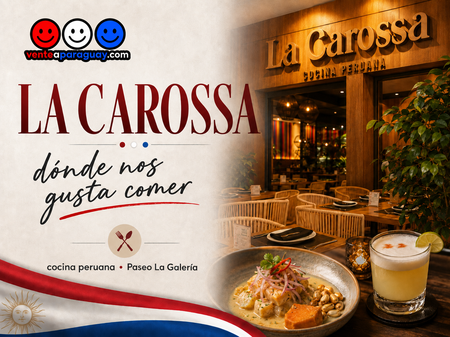 La Carossa: cuando nos apetece viajar a Perú sin salir de Asunción