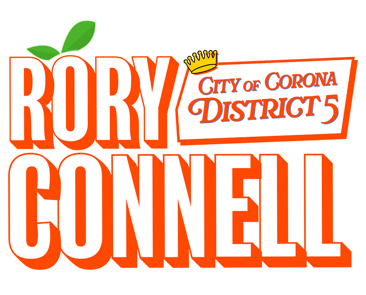 Rory Connell For Corona City Council - District 5 