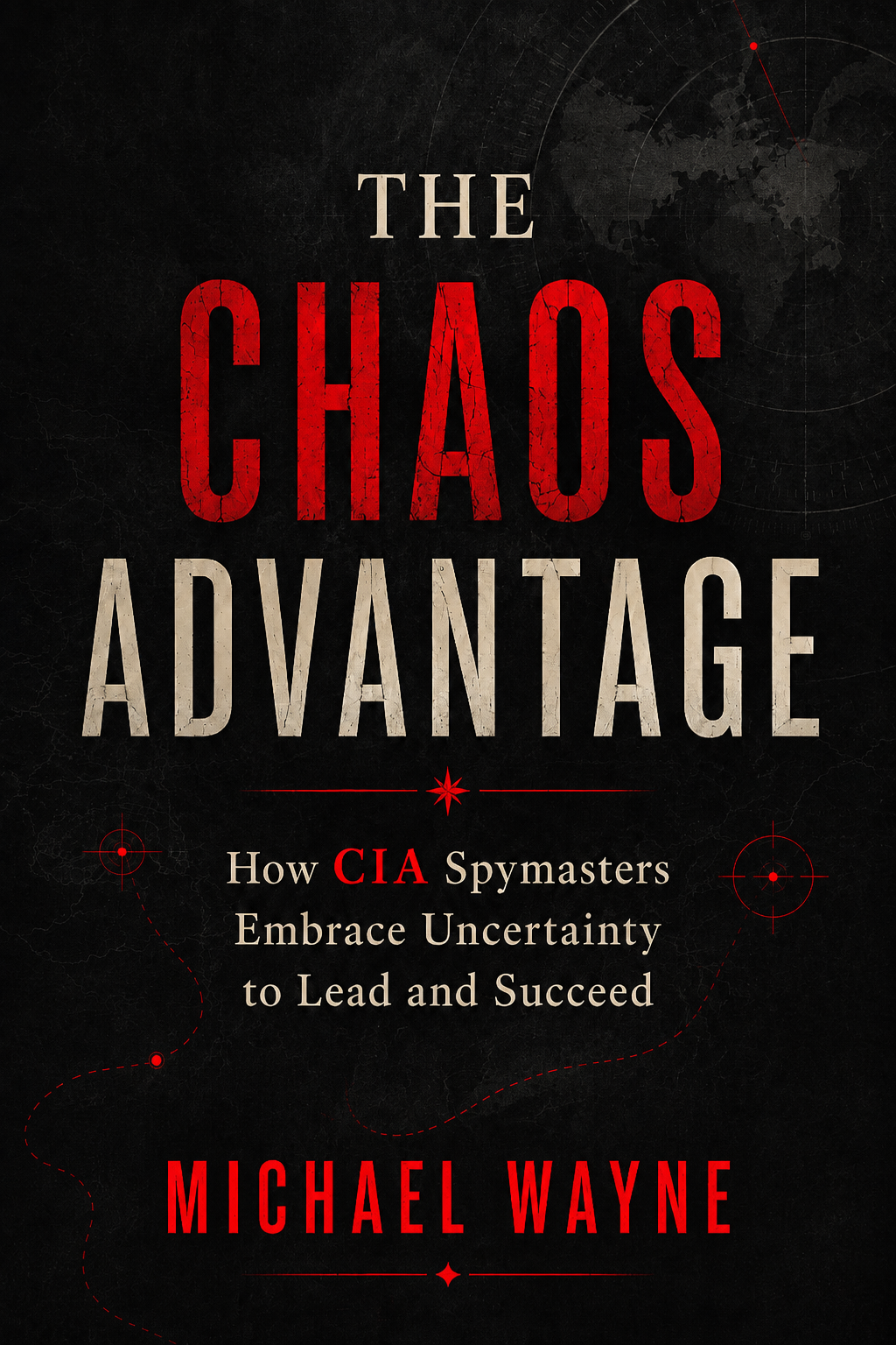 The Chaos Advantage book