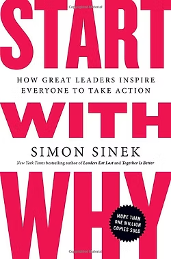 Book cover of "Start With Why" by Simon Sinek, bold red and white design with subtitle "How Great Leaders Inspire Everyone to Take Action"