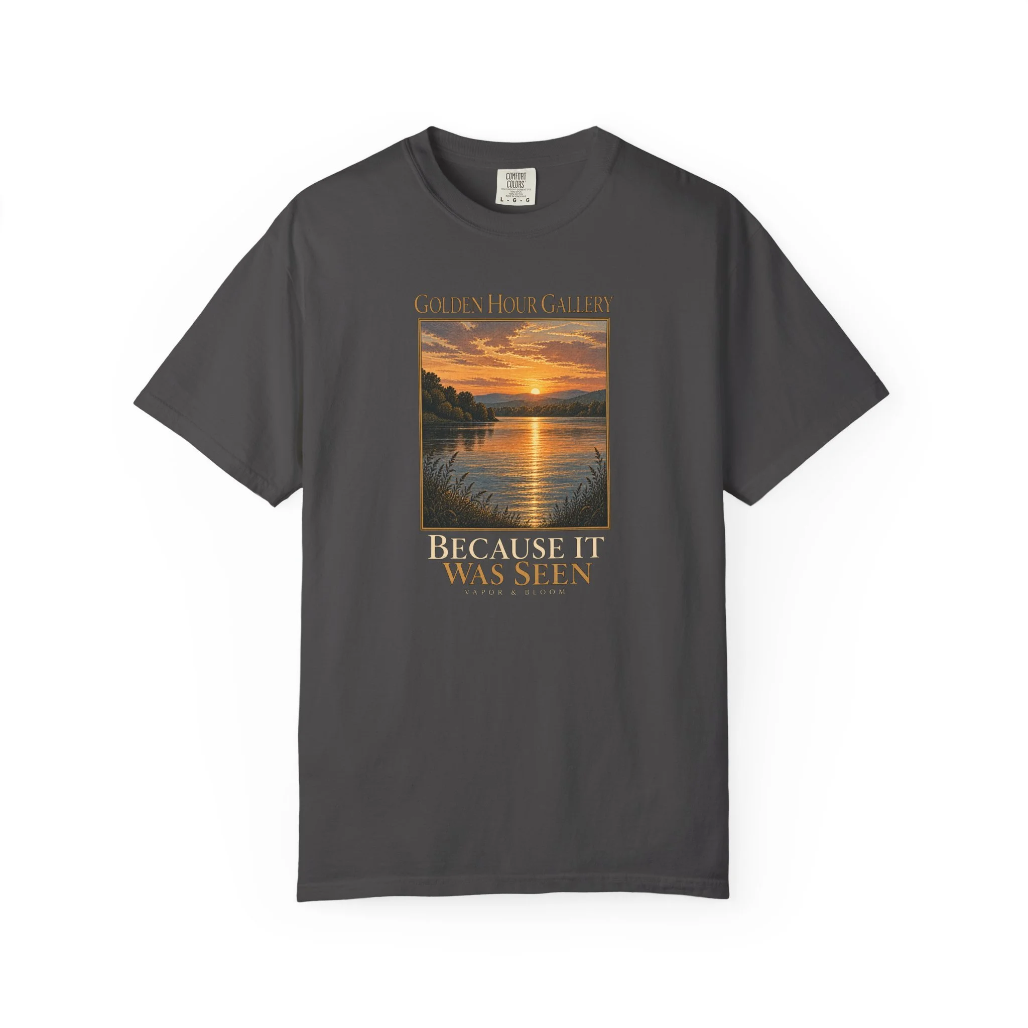 Because It Was Seen — Golden Hour Gallery T-Shirt