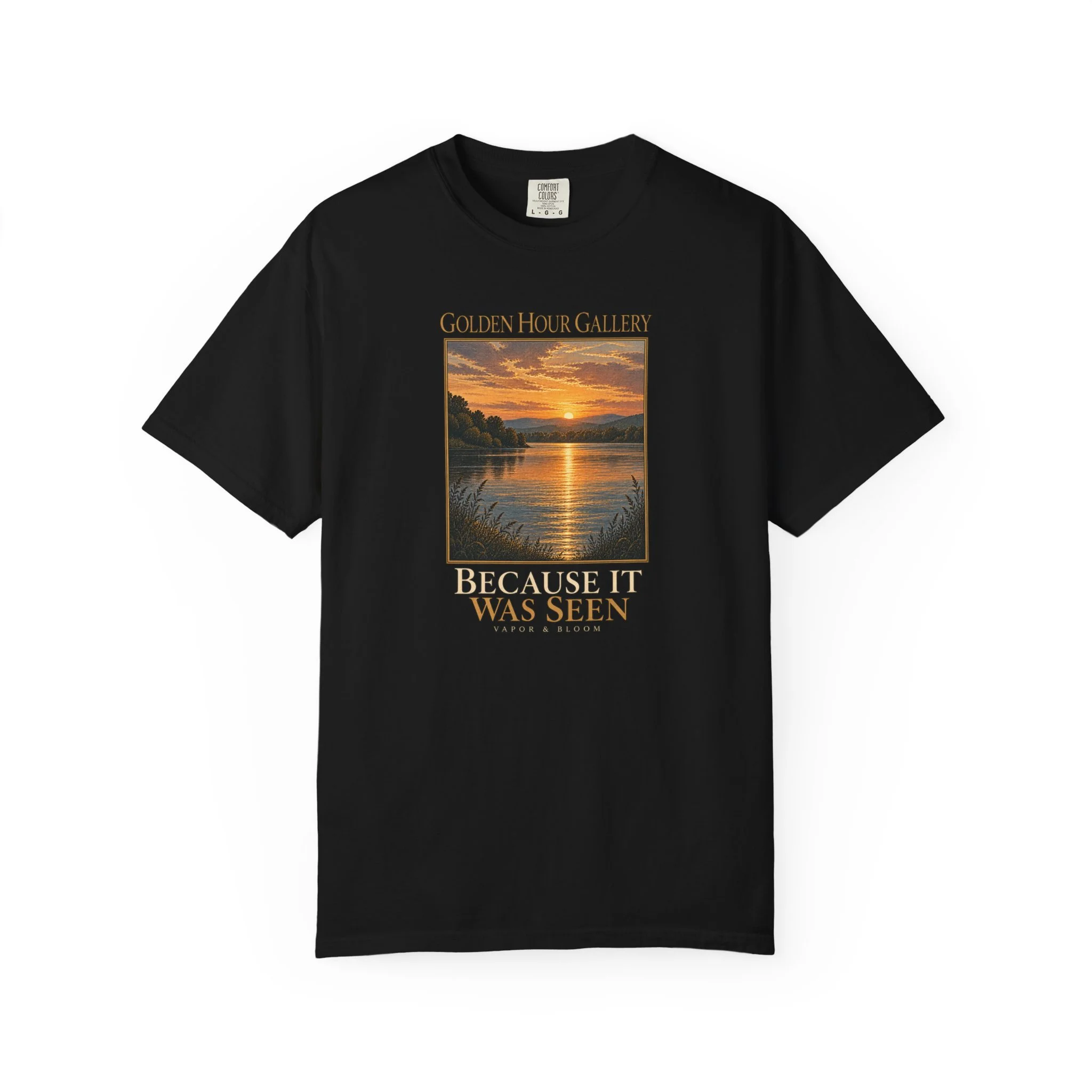 Because It Was Seen — Golden Hour Gallery T-Shirt