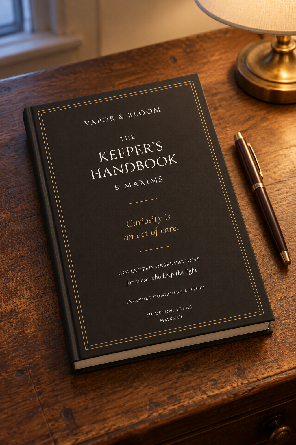 The Keeper’s Handbook & Maxims | Vapor & Bloom