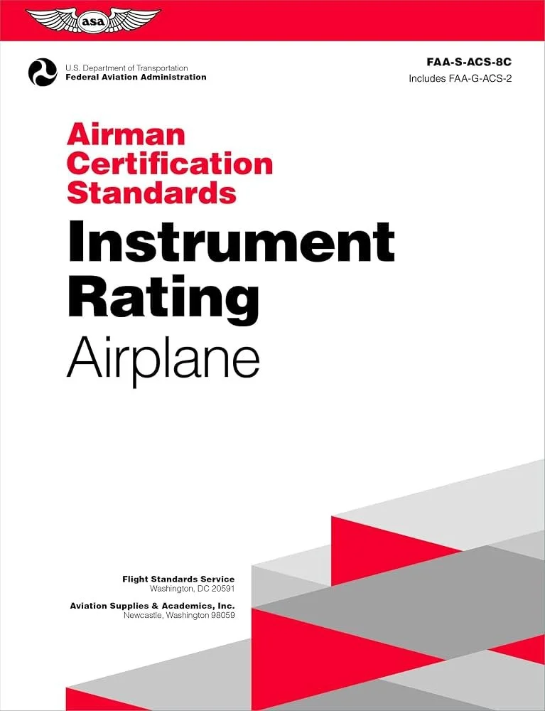 Cover of the Airman Certification Standards for airplane instrument rating, published by the FAA, featuring a red, white, and gray geometric background and the FAA winged insignia.