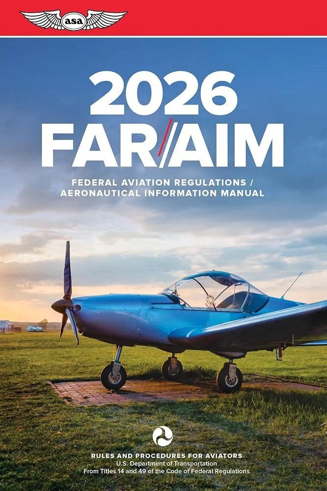 Cover of the 2026 FAR/AIM manual featuring a small blue airplane on the grass at sunset with clouds in the sky. The manual is published by the FAA and U.S. Department of Transportation.