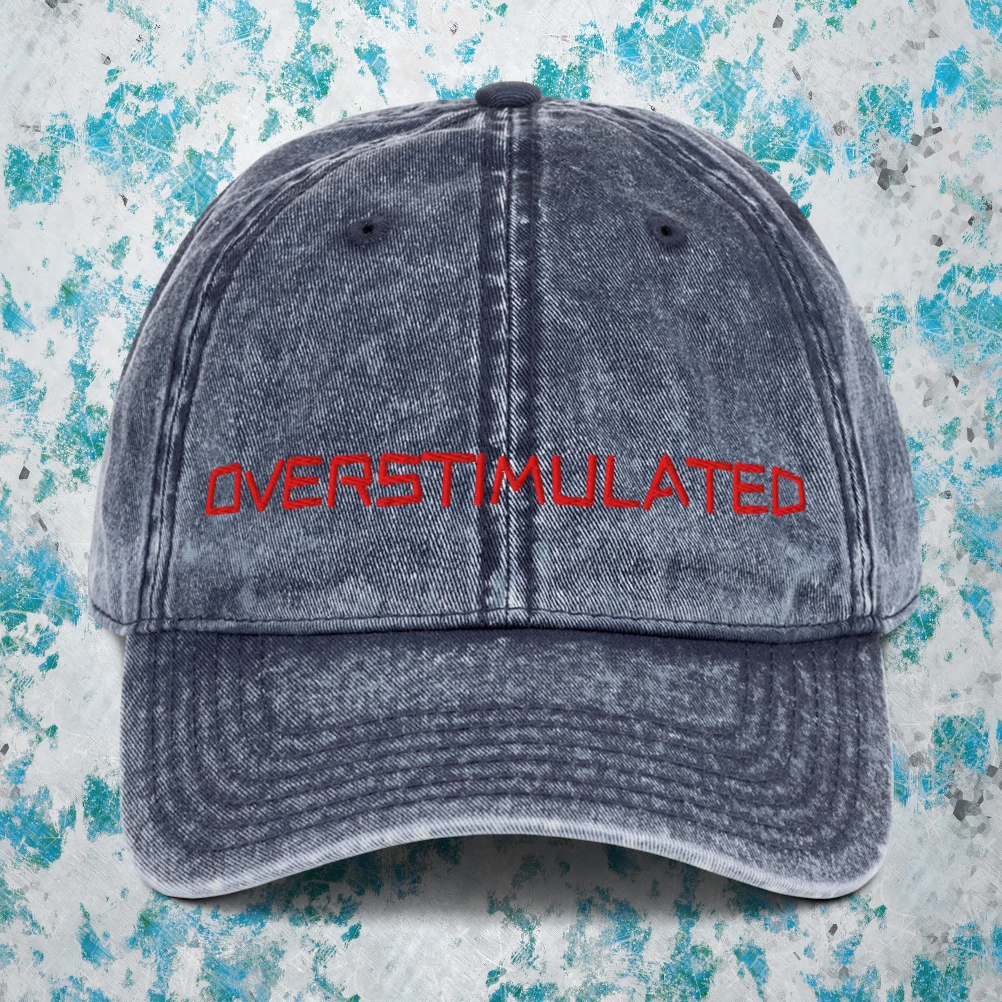 OVERSTIMULATED - Vintage Cotton Twill Cap