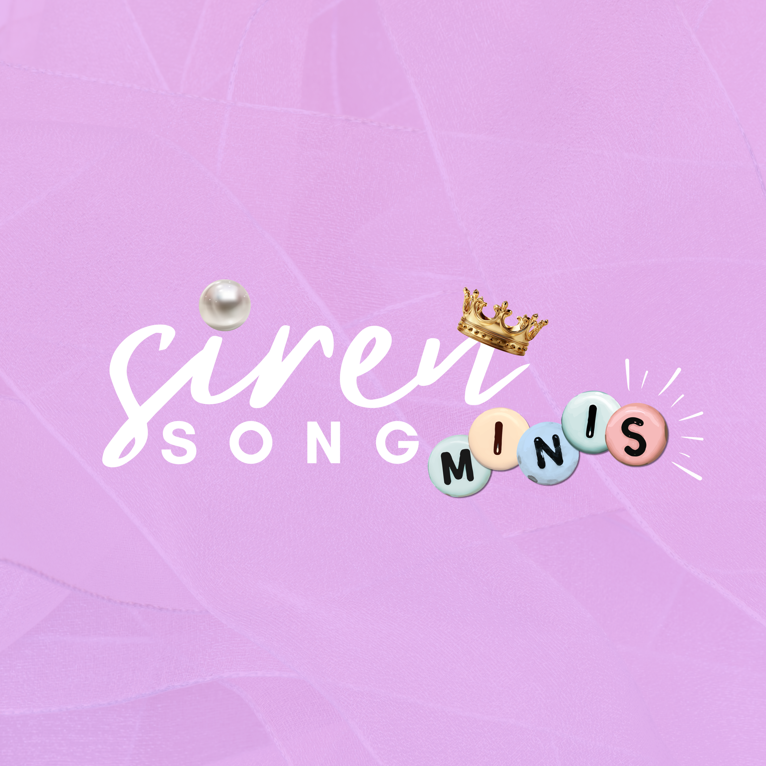 Siren Song Mini's Grades K-2