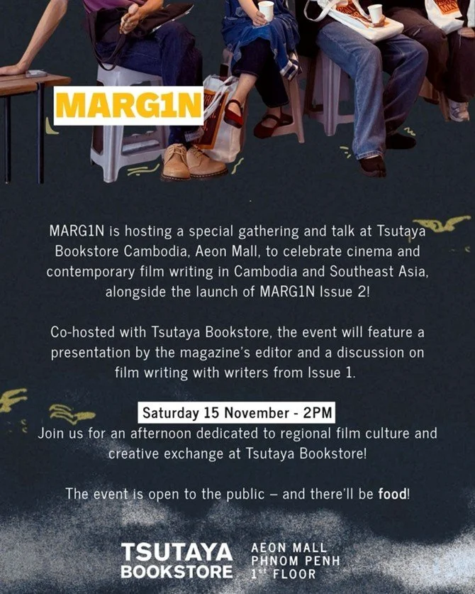 MARG1N – Cambodian Film Magazine Gathering and Launching