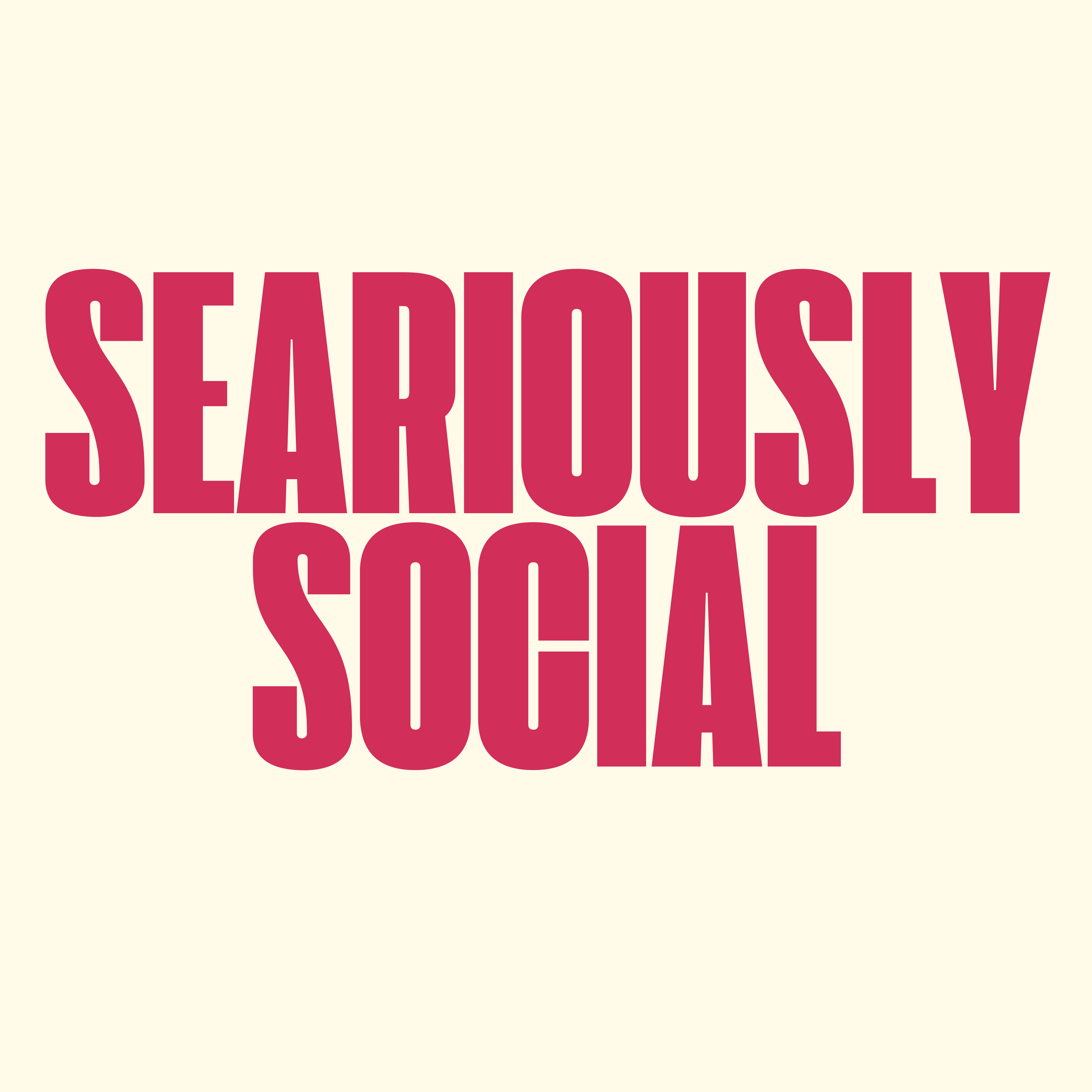 Bold red text spelling out 'SEARIOUSLY SOCIAL' on a light background.