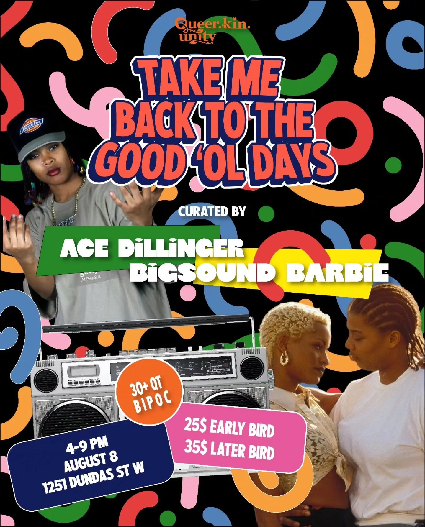 A colorful promotional poster for an event called 'Take Me Back to the Good 'Ol Days,' curated by Ace Dillinger and Big Sound Barbie. The poster features images of diverse women, a boombox, and vibrant abstract shapes and colors.