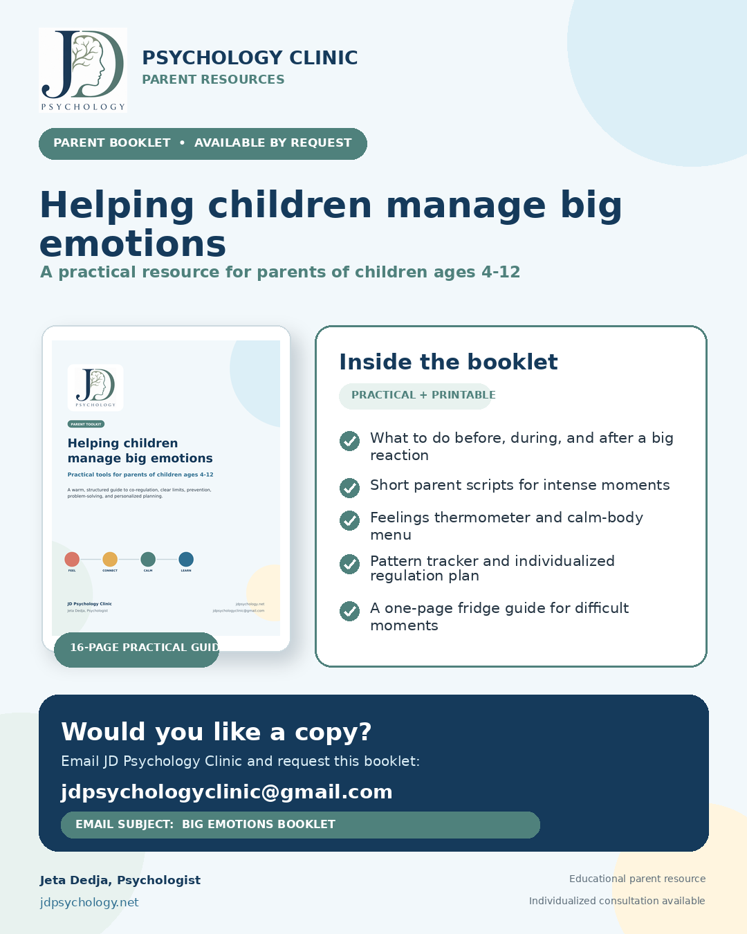 Flyer for a psychology clinic promoting a booklet titled 'Helping children manage big emotions,' a practical resource for parents of children ages 4-12, with details on how to request a copy via email, and features of the booklet including coping strategies and tools for parents.