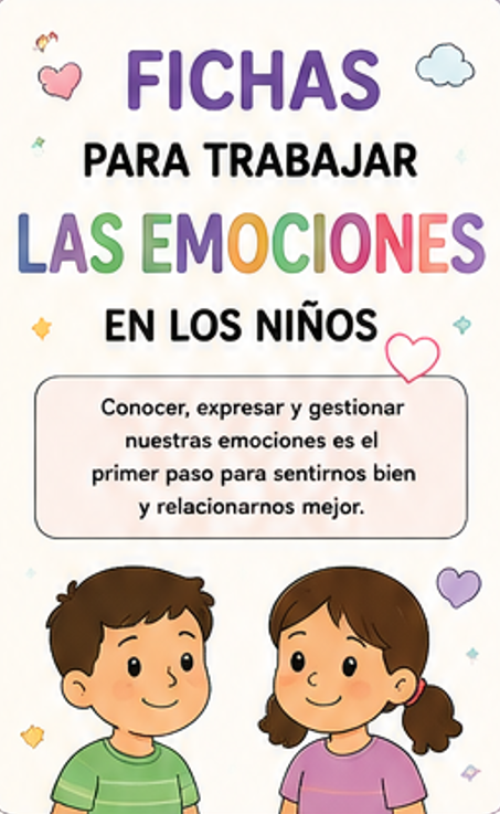 ACTIVIDADES PARA TRABAJAR LAS EMOCIONES EN LOS NIÑOS/AS