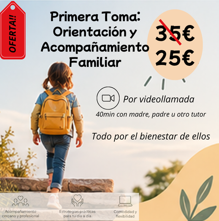 Primera Toma: Orientación y Acompañamiento Familiar