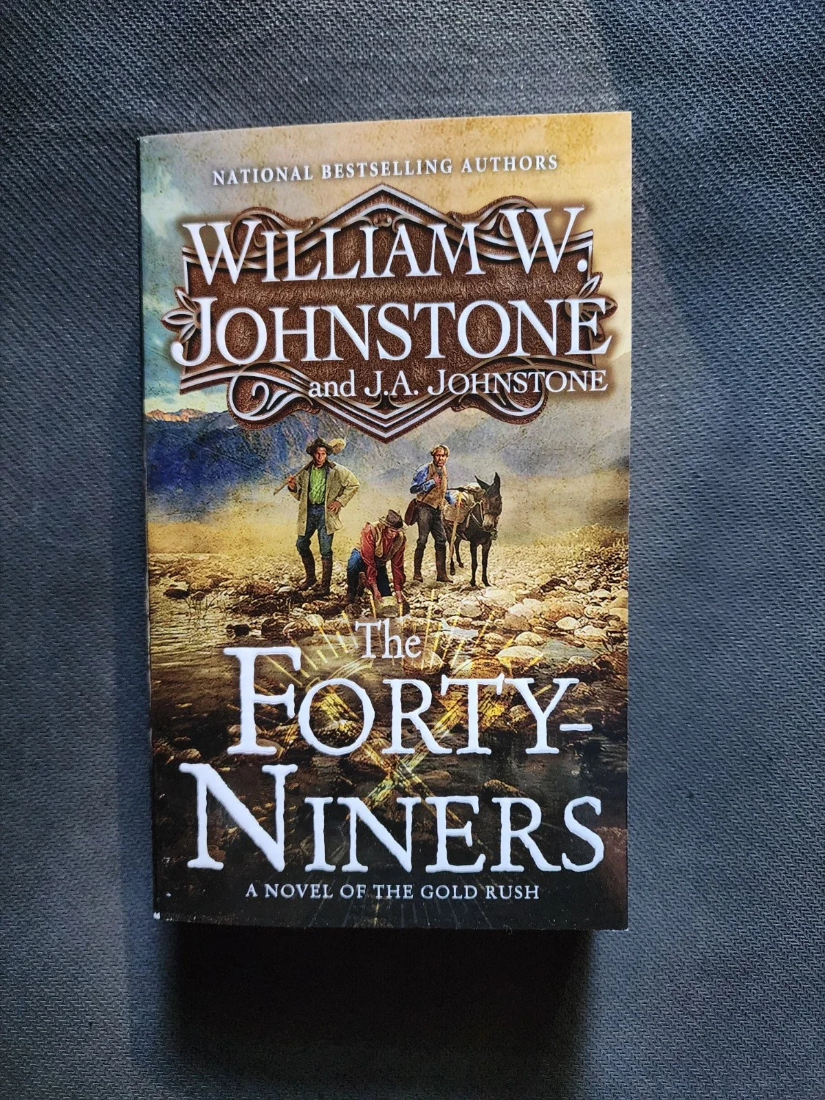The Forty-Niners by William W. Johnstone (Used)