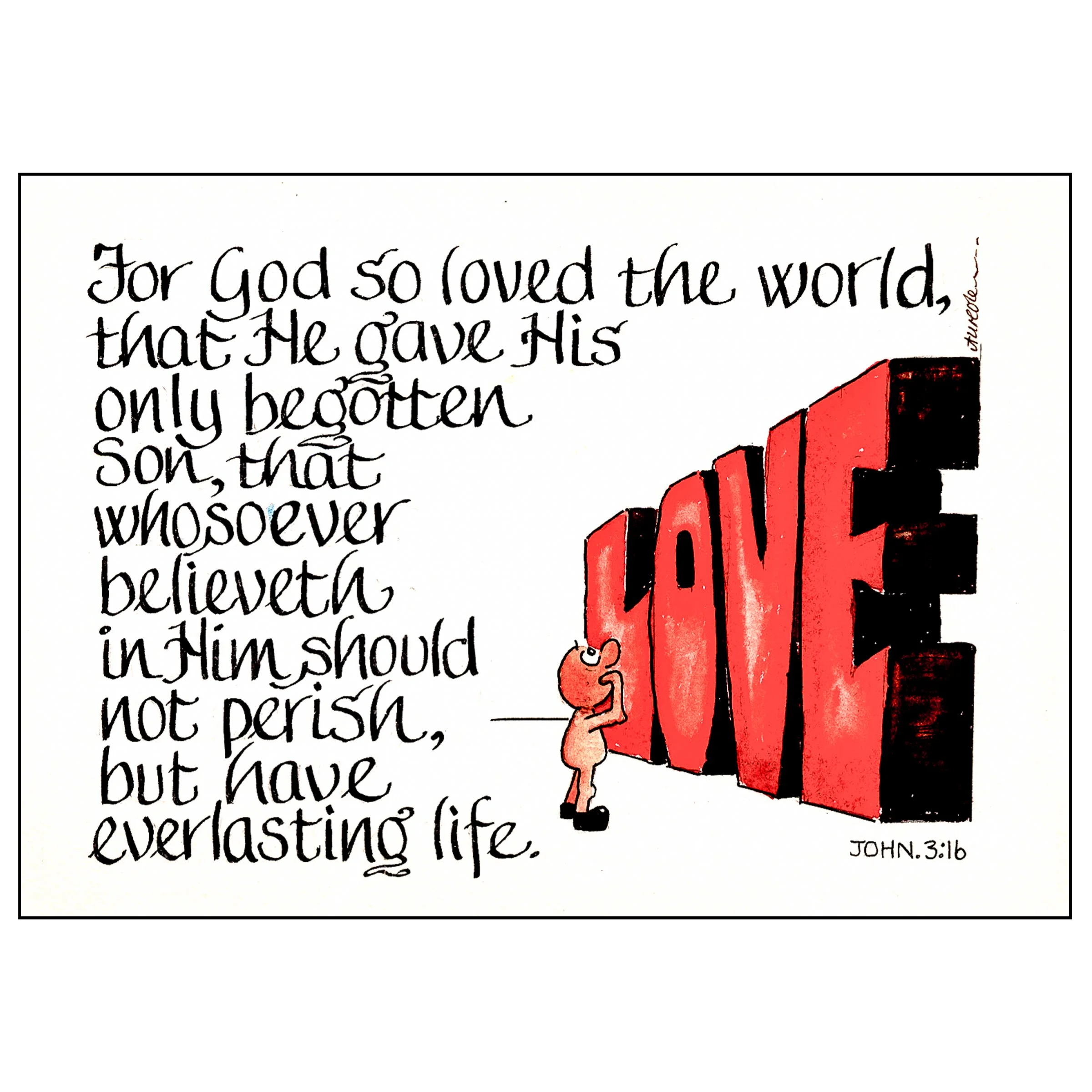For God so loved the world