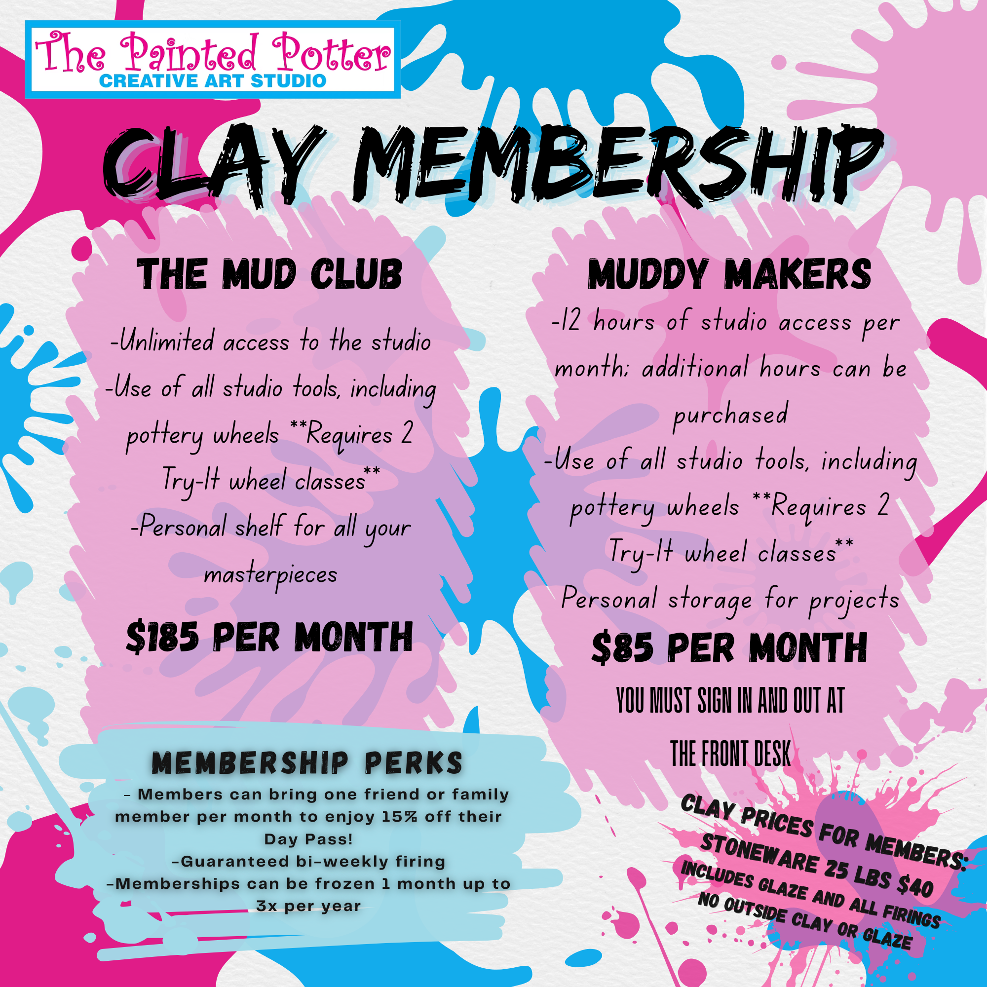 Colorful promotional flyer for The Painted Potter Creative Art Studio, advertising clay membership perks and prices, with splashes of pink, blue, and purple paint splatters background.