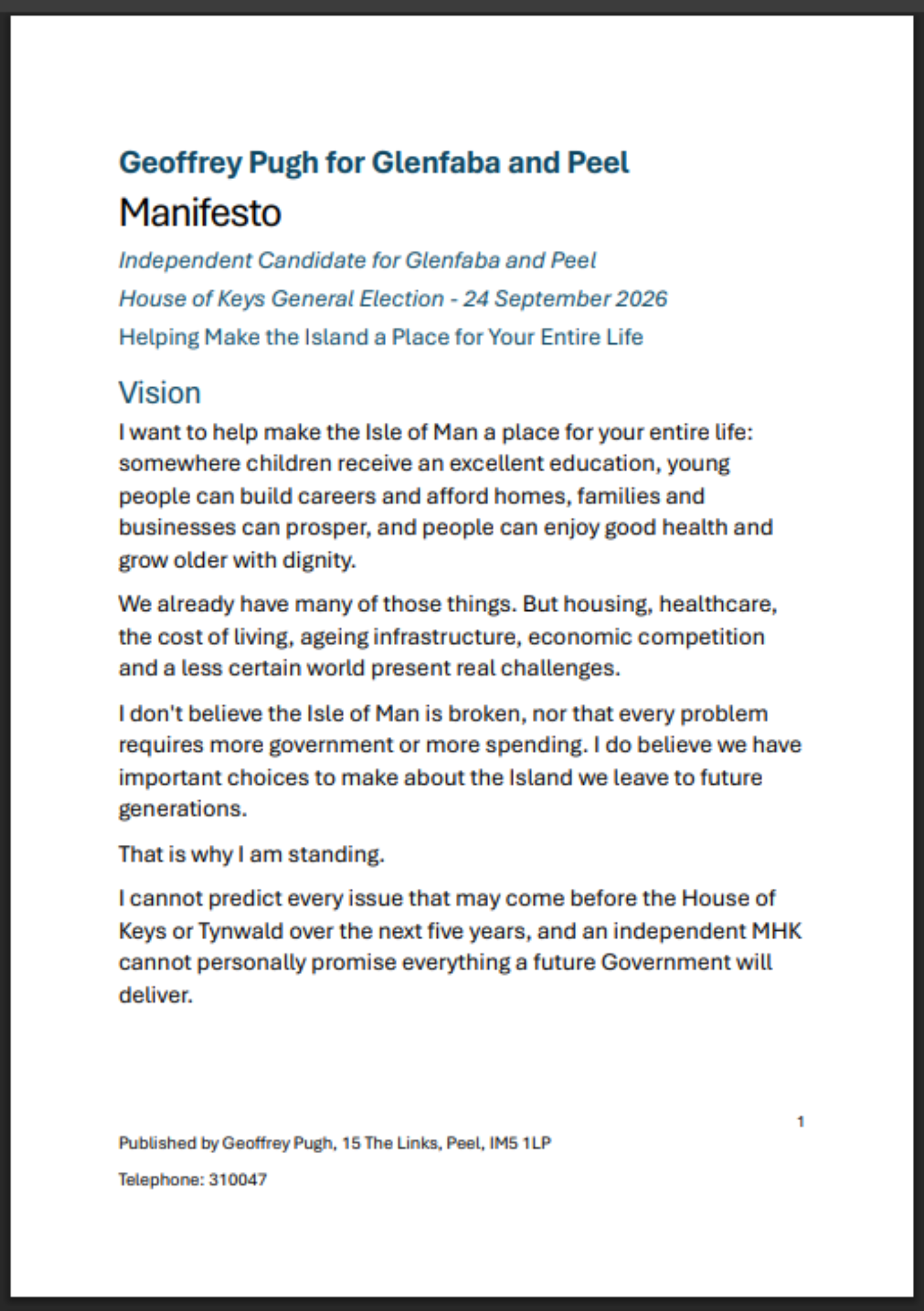 Document titled 'Geoffrey Pugh for Glenfaba and Peel Manifesto', advocating for making the Isle of Man a good place to live for all ages, emphasizing education, healthcare, and economic growth, dated September 24, 2026, with contact information at the bottom.
