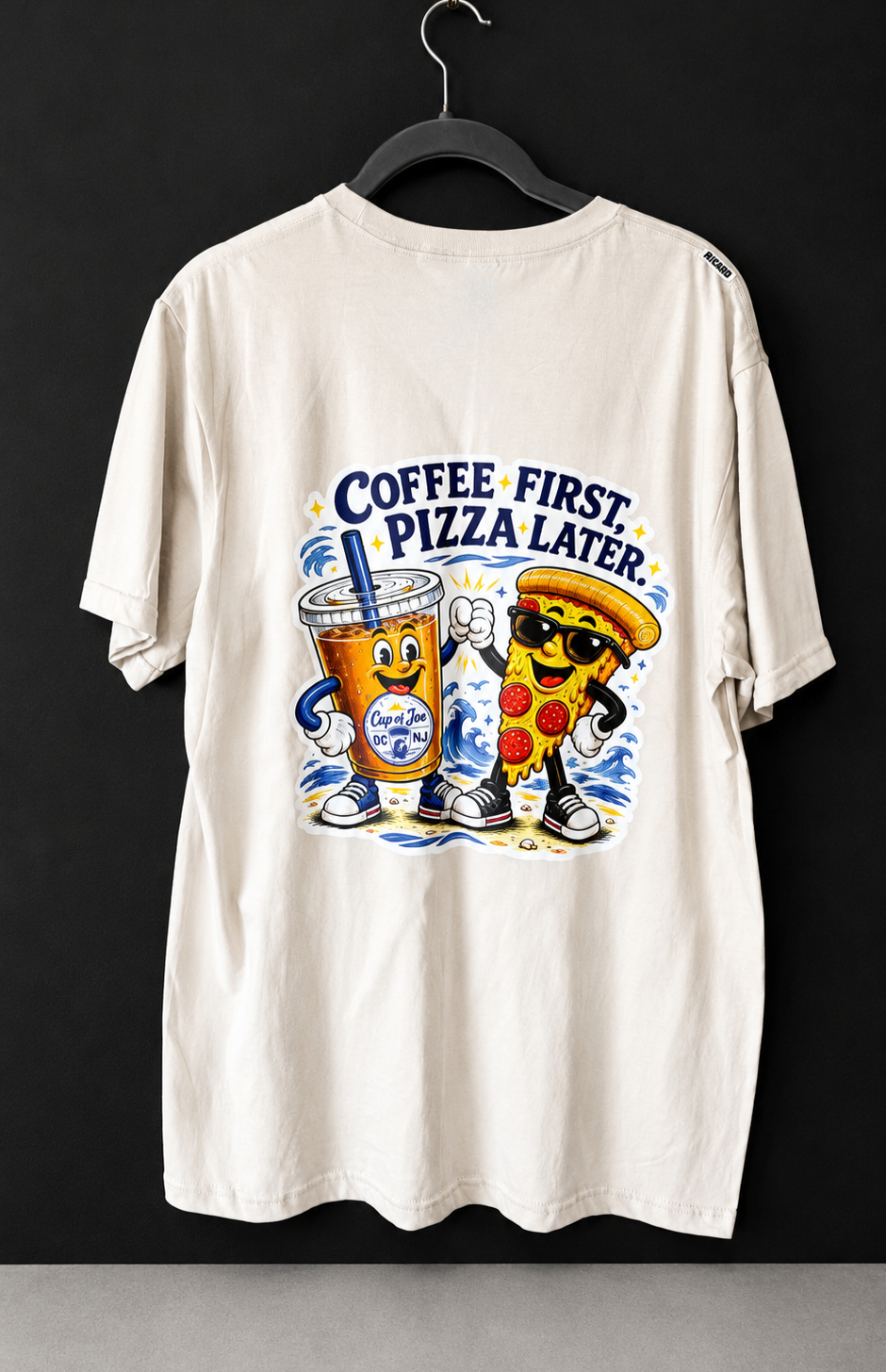 Cup of Joe Coffee First, Pizza Later Tee