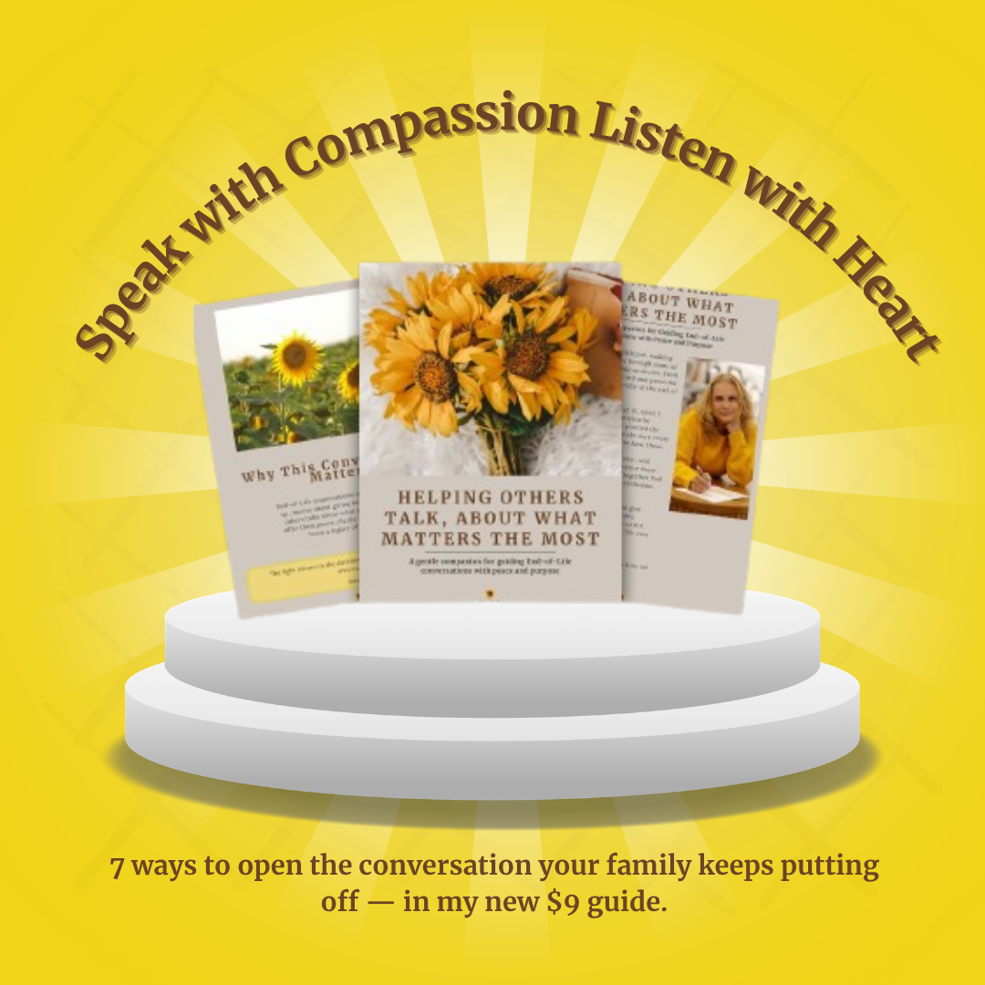 Helping Others Talk About What Matters Most