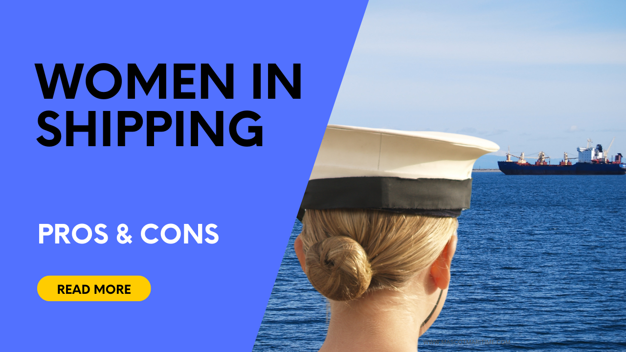 Women in shipping - Pros and Cons