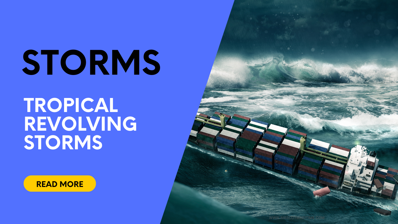 STORMS - Tropical Revolving Storms