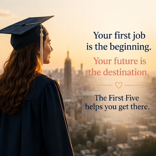 Young woman in graduation cap and gown looking over cityscape at sunset, with motivational text about starting a career and future success.