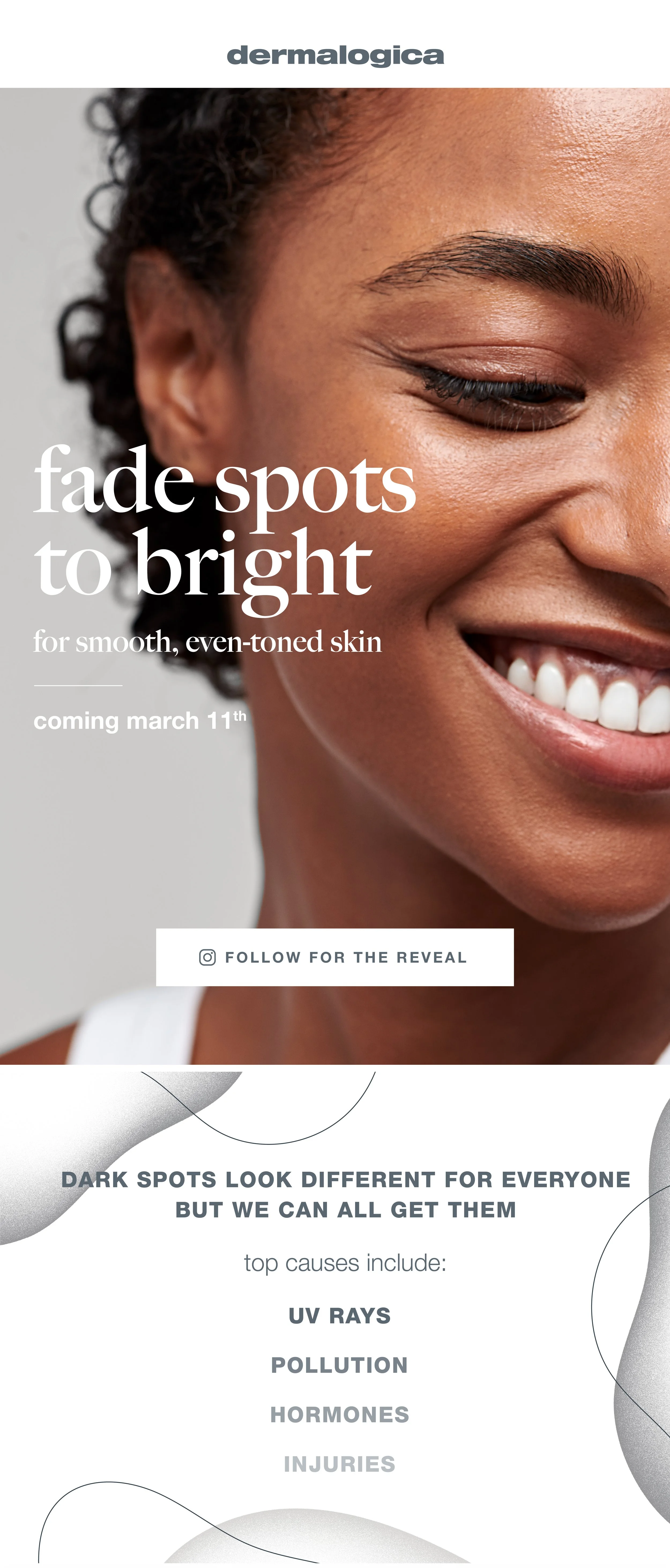 Close-up of a smiling woman with smooth, even-toned skin, advertising a skincare product for fading dark spots, with text overlay and a call to follow for more reveal.