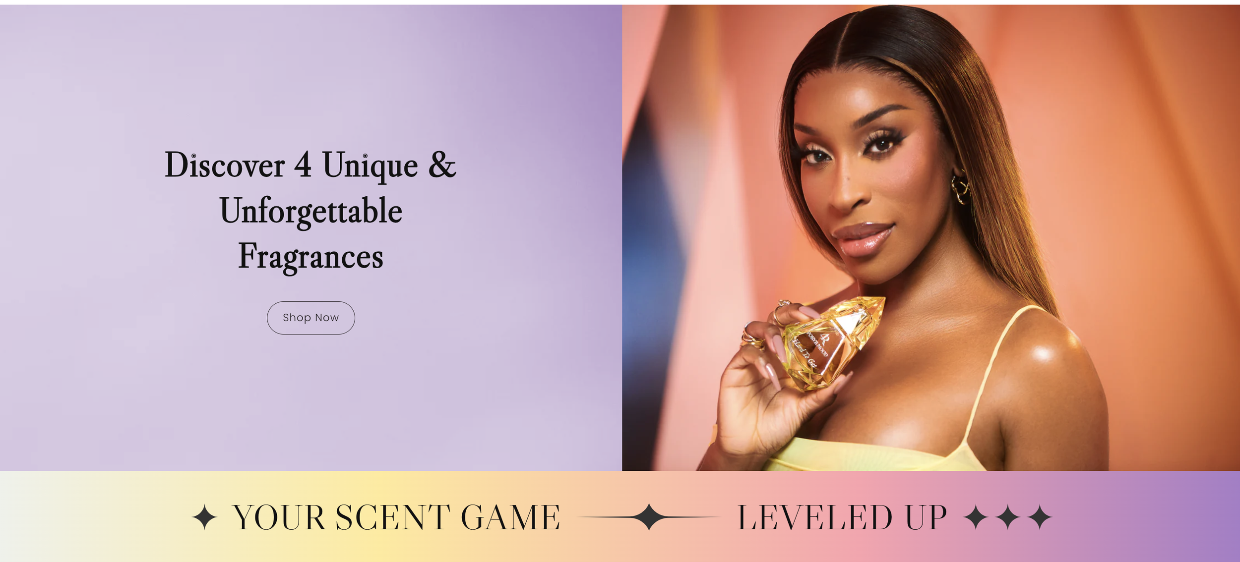 A promotional image for fragrances showing a woman with long dark hair holding a gold perfume bottle, with text on the left side that reads "Discover 4 Unique & Unforgettable Fragrances" and a "Shop Now" button.