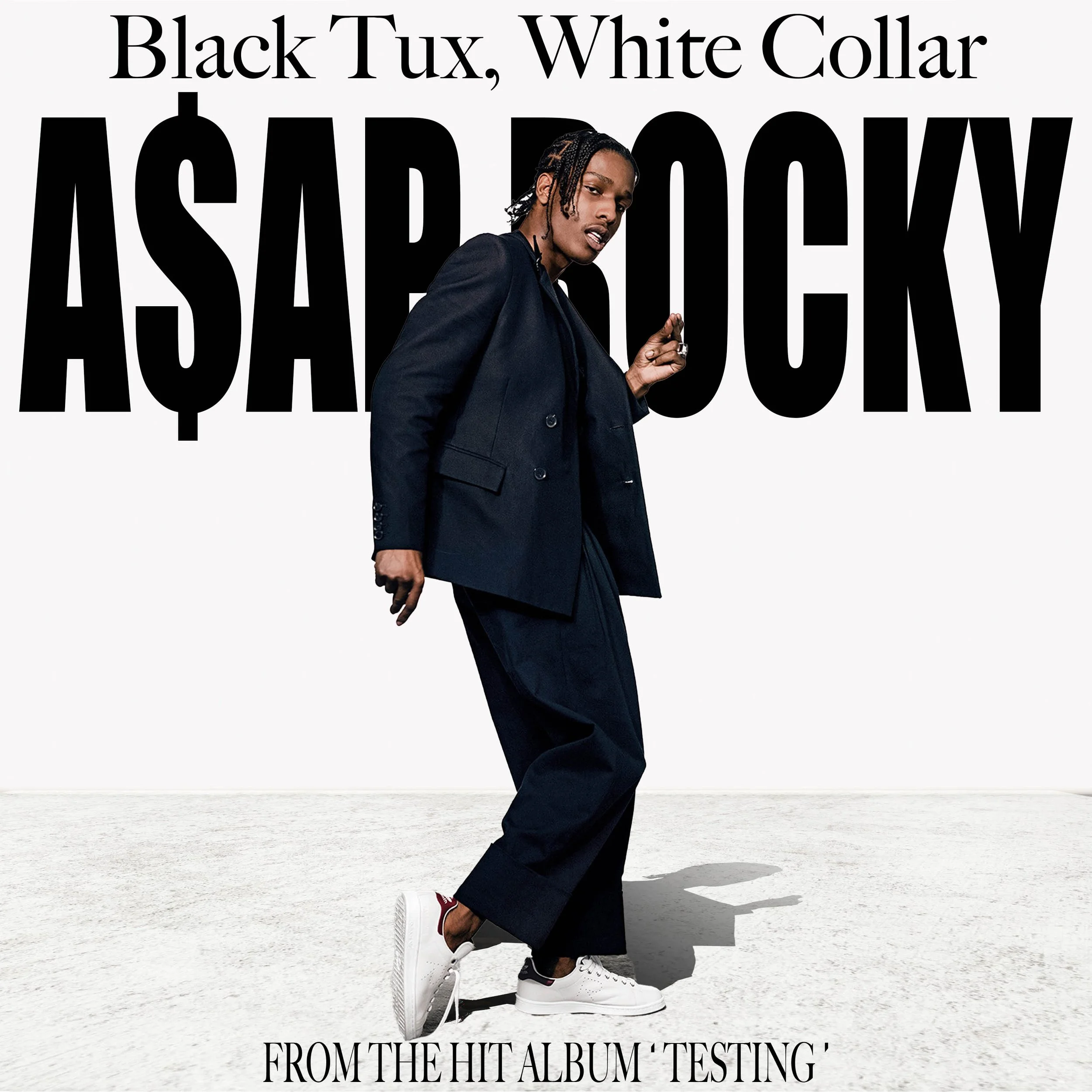 "BLACK TUX, WHITE COLLAR" BY A$AP ROCKY FROM THE ALBUM TESTING