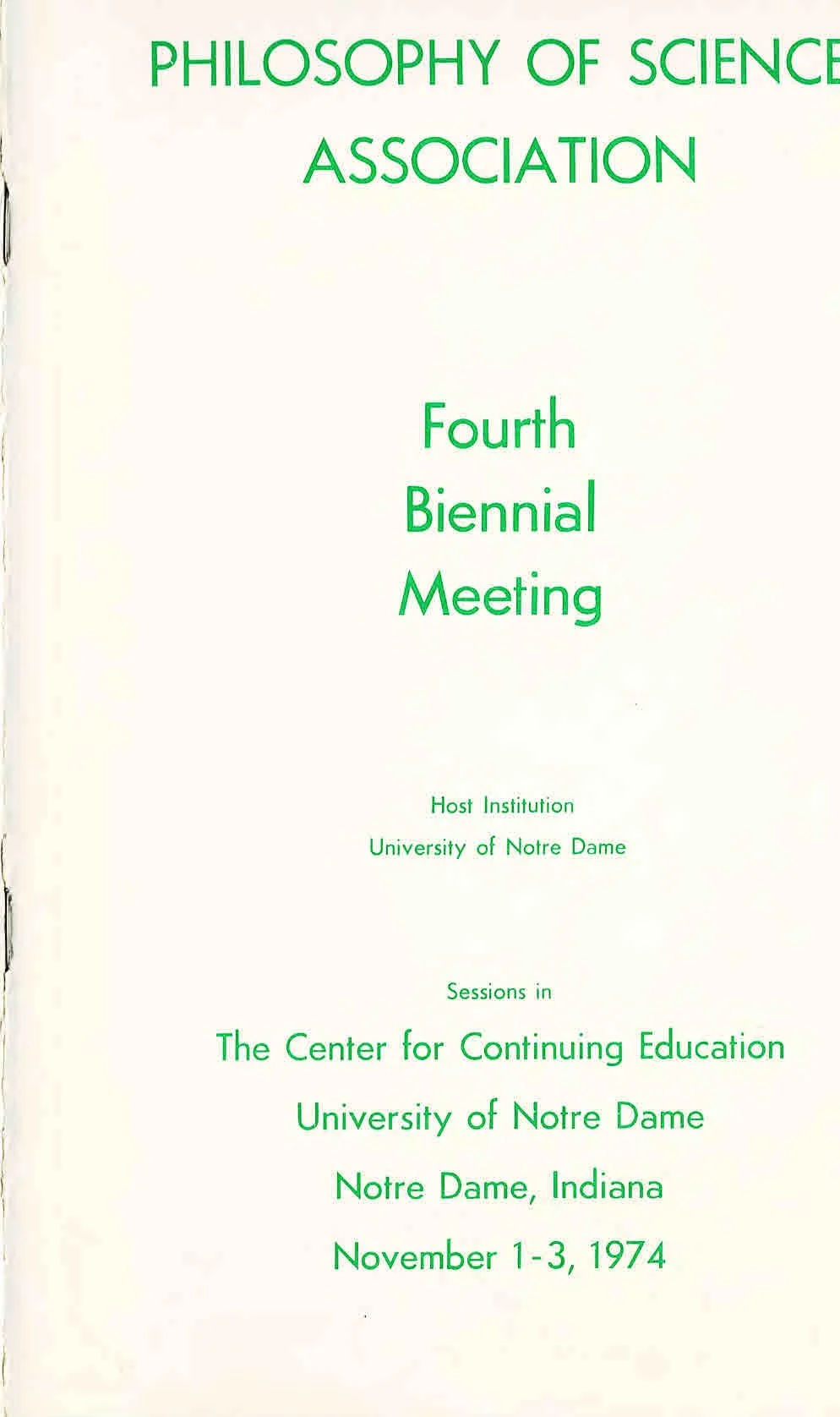 Cover page of a conference program for the Fourth Biennial Meeting of the Philosophy of Science Association held at the University of Notre Dame, Indiana, November 1-3, 1974.