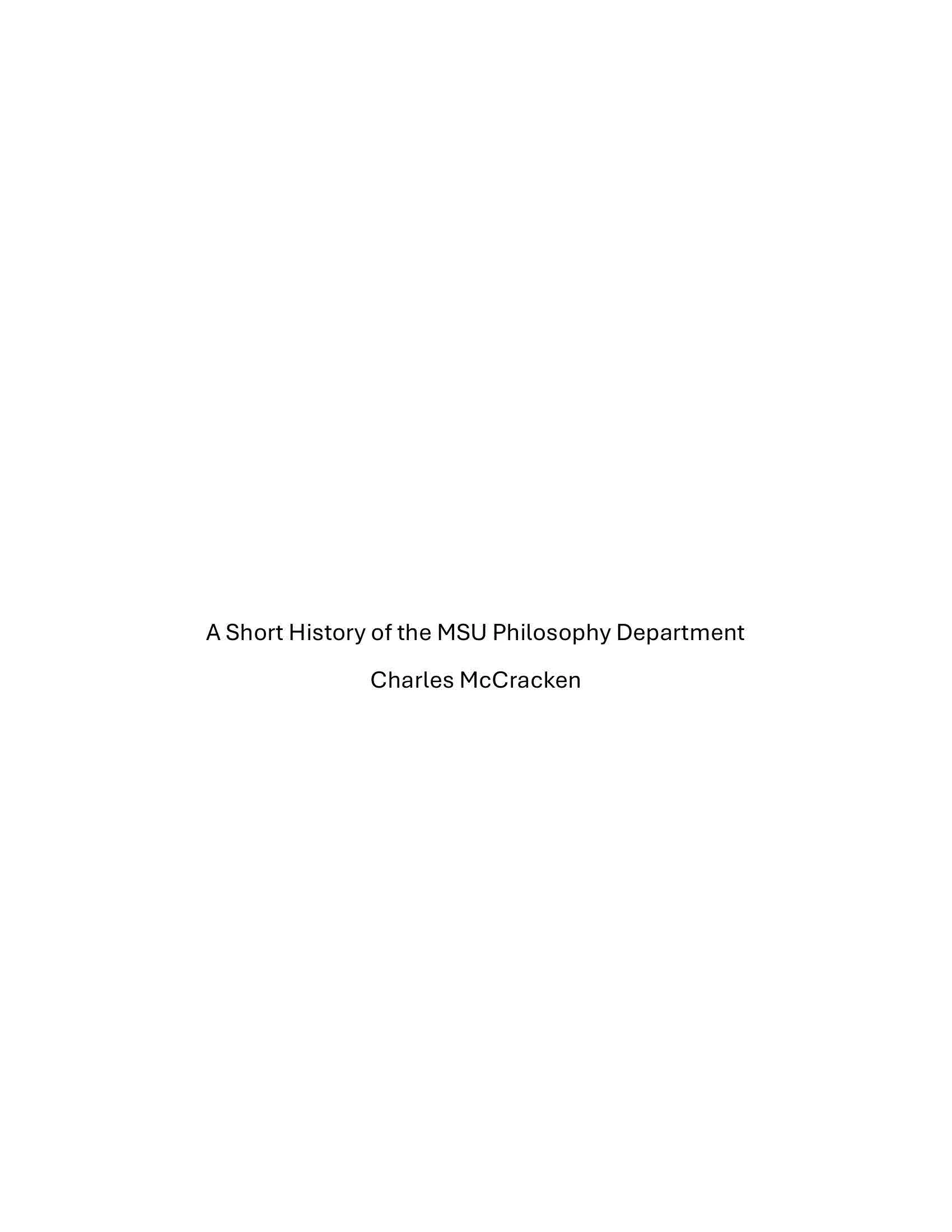 Title page of a document titled "A Short History of the MSU Philosophy Department" by Charles McCracken.
