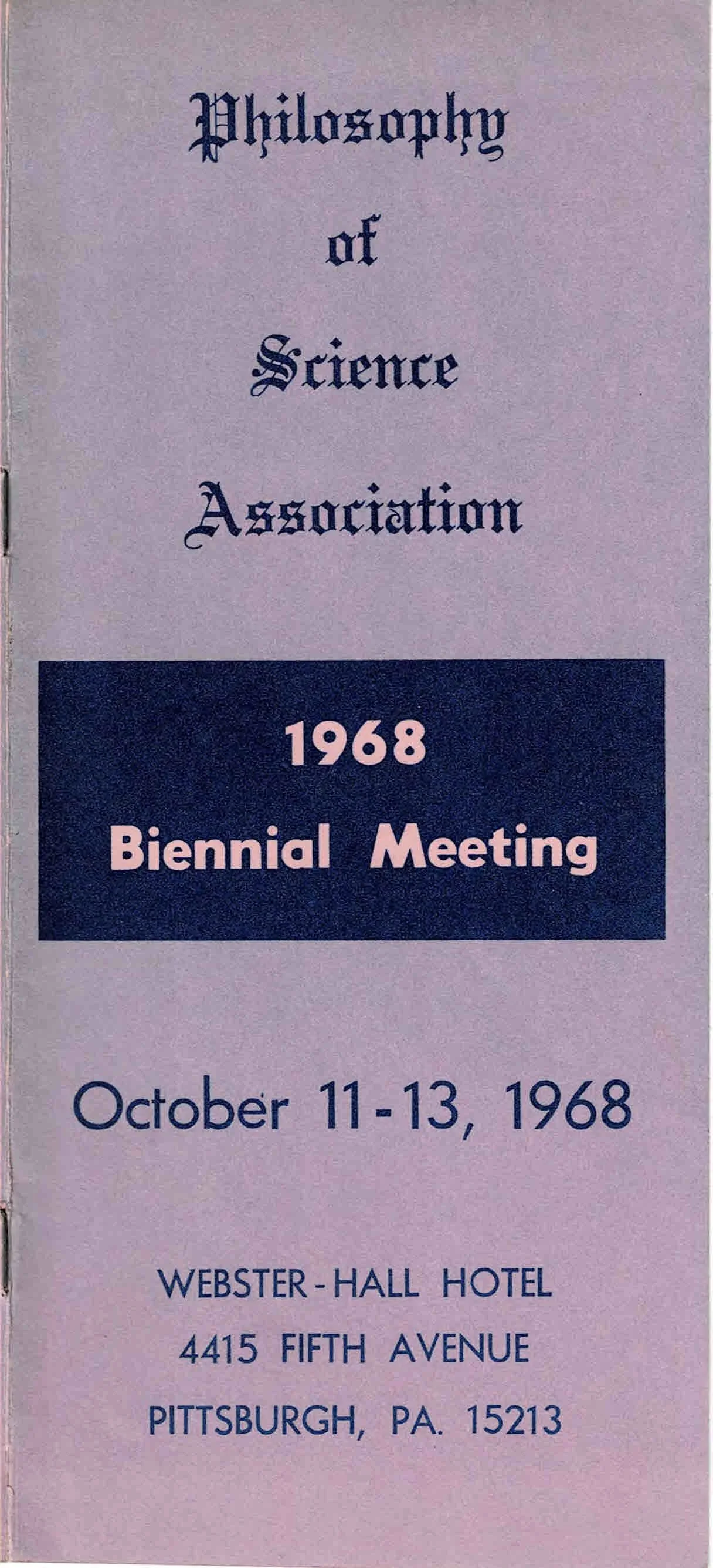 Conference program cover titled 'Philosophy of Science Association' for the 1968 biennial meeting, held October 11-13, 1968, at the Webster-Hall Hotel, 4415 Fifth Avenue, Pittsburgh, PA.