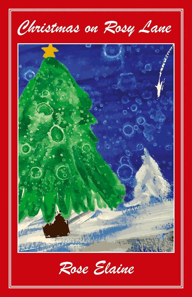 A festive book cover titled 'Christmas on Rosy Lane' with a painted scene of a green Christmas tree with a yellow star on top, set against a snowy landscape and a dark blue starry sky, featuring shooting stars and snow-covered trees.