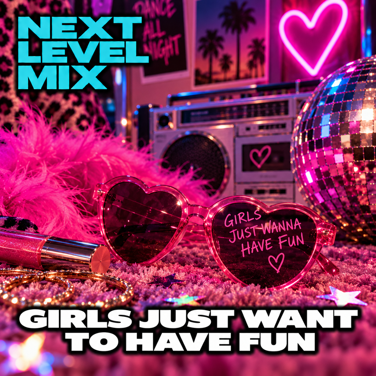 Girls Just Want to Have Fun