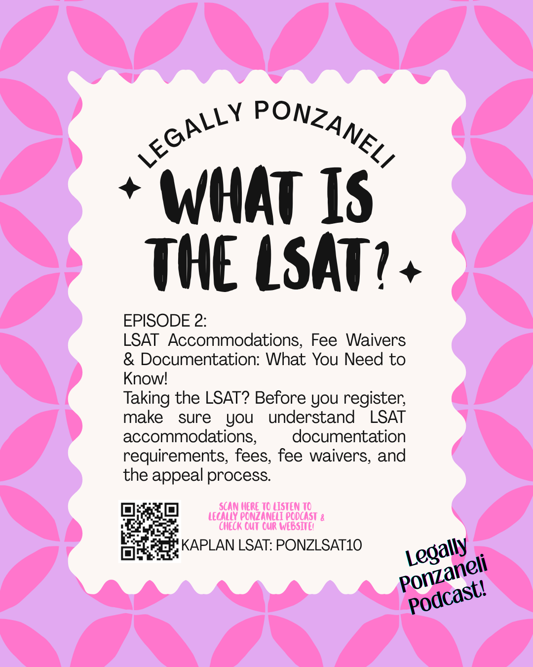 What Is the LSAT? Episode 2  Legally Ponzaneli podcast guide for prospective law students.