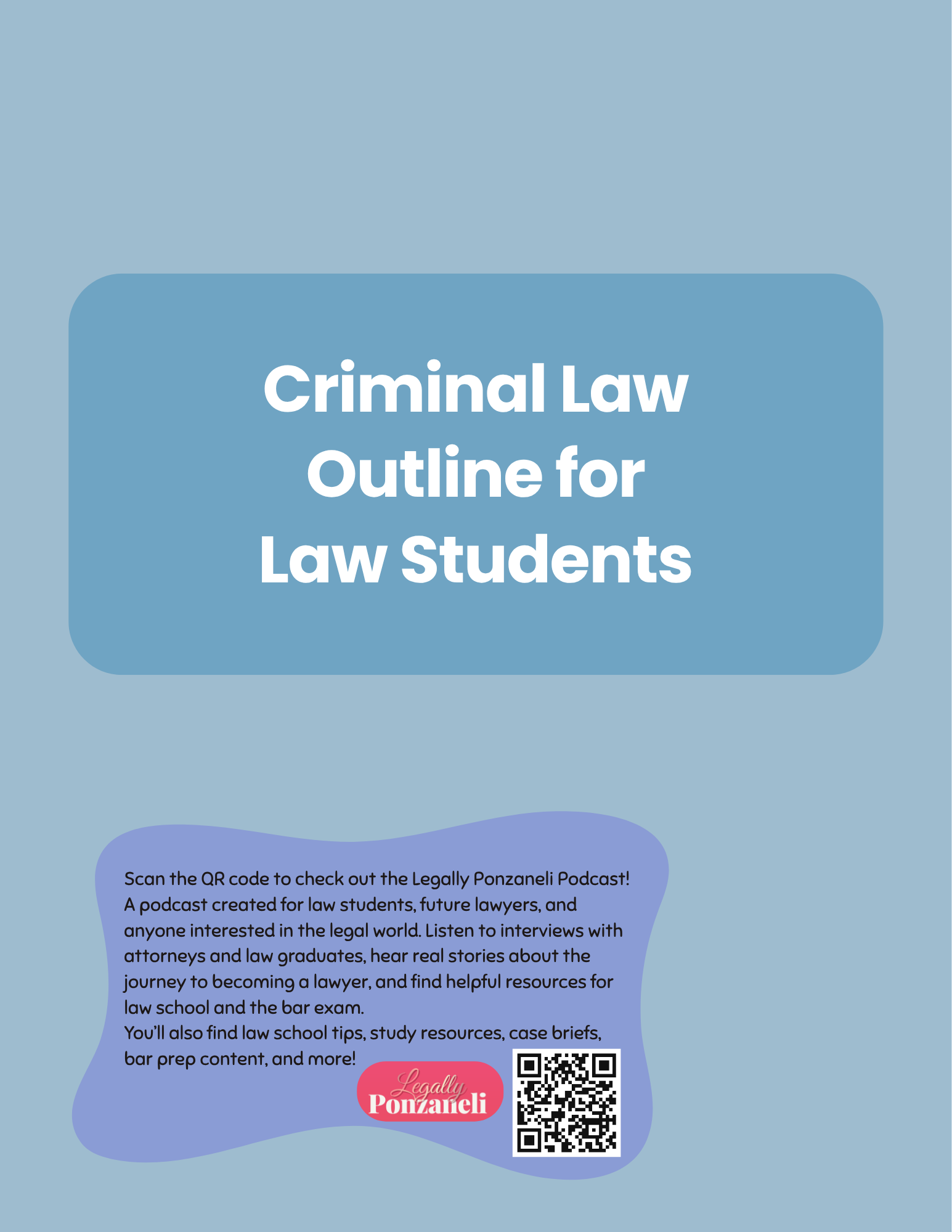 Criminal Law Outline for Law Students (Copy)