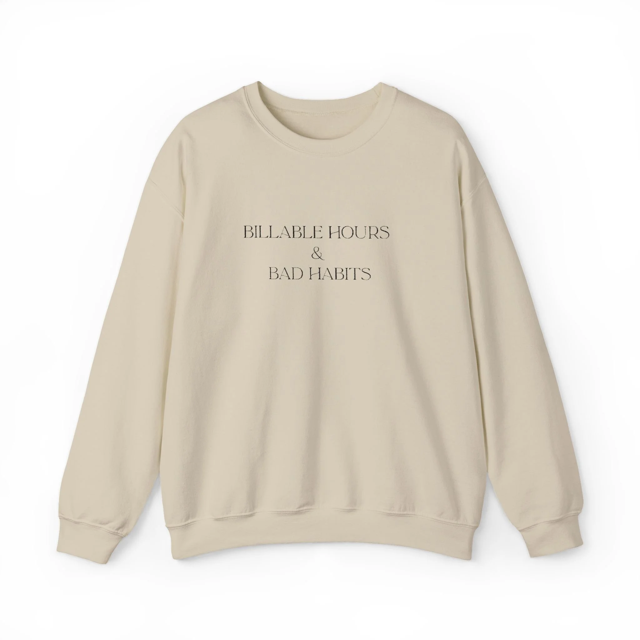 Billable Hours & Bad Habits Embroidered Sweatshirt