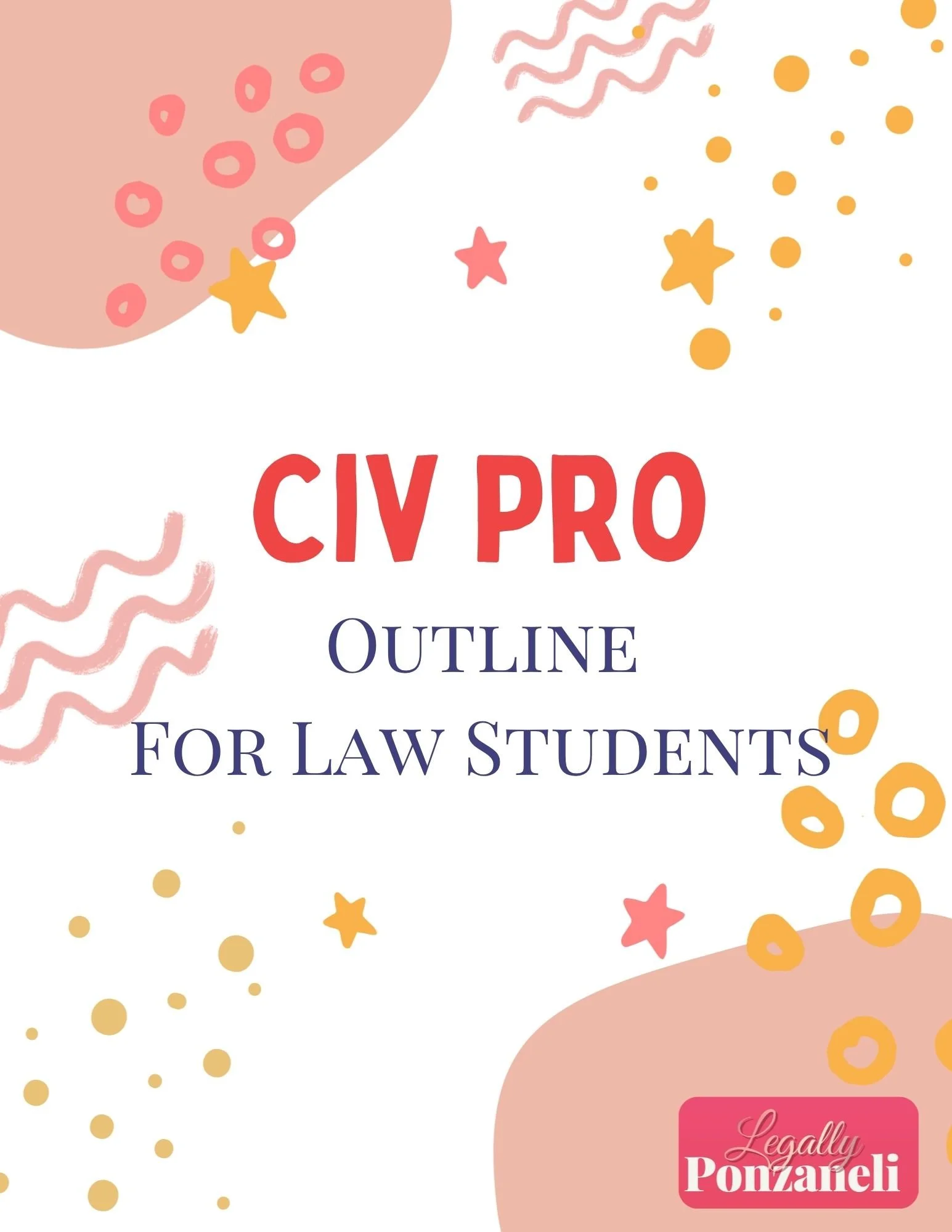 Civil Procedure Outline for Law School